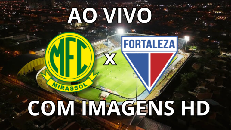 mirassol x fortaleza